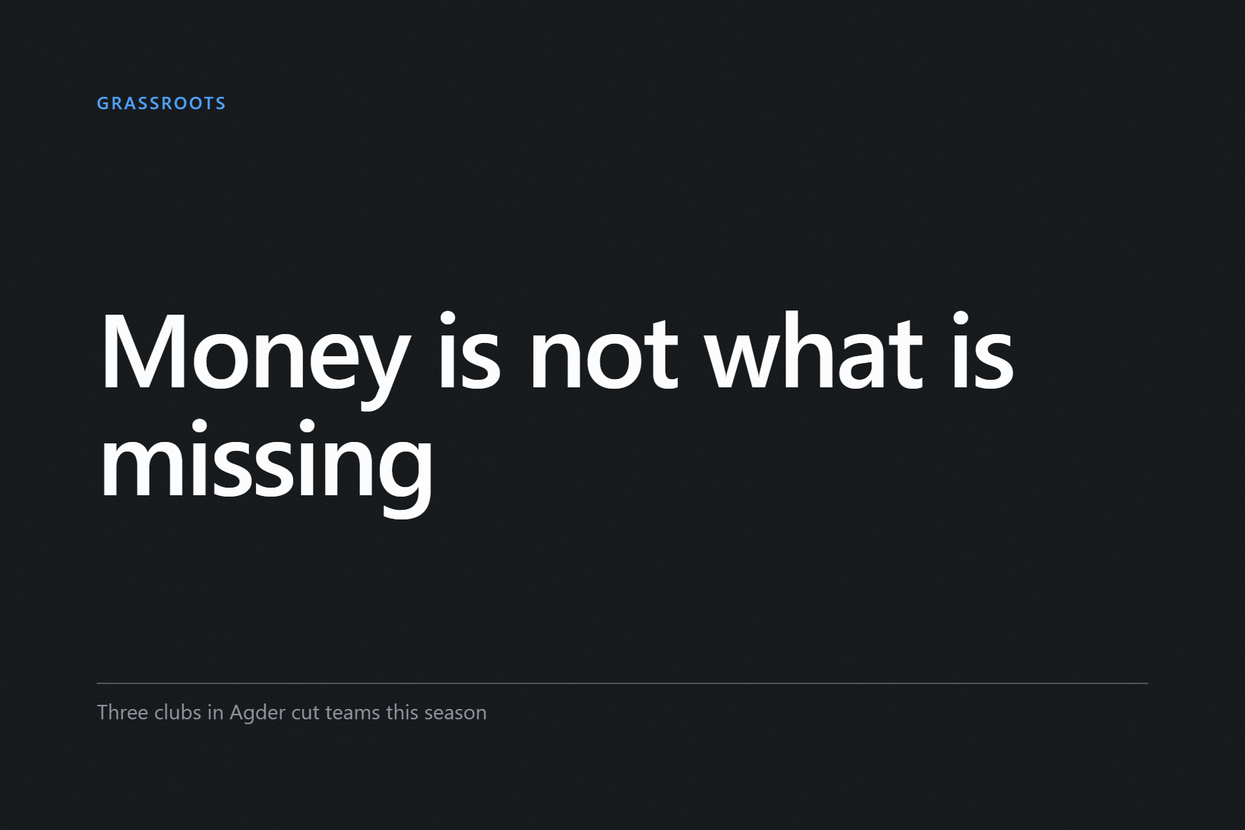 Graphic cover reading “Money is not what is missing”, labelled Grassroots