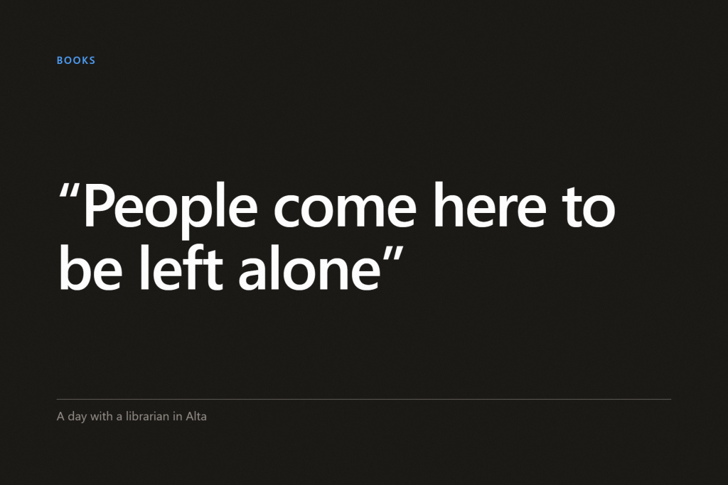 Graphic cover with the quote “People come here to be left alone”, labelled Books