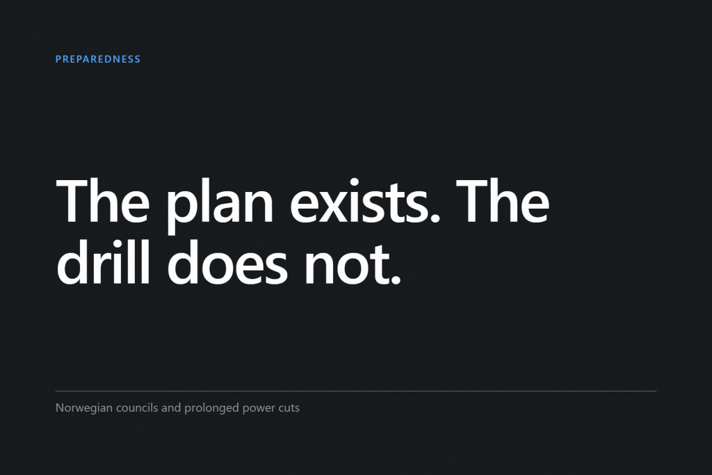 Graphic cover reading “The plan exists. The drill does not.”, labelled Preparedness